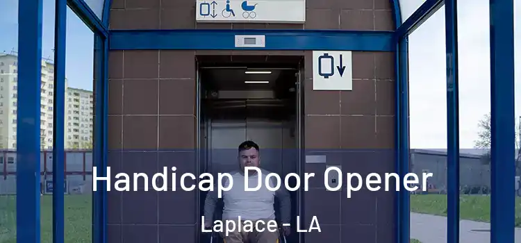 Handicap Door Opener Laplace - LA